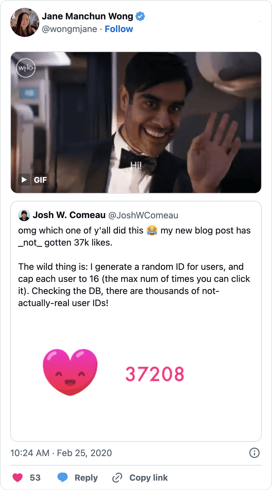 Jane Manchun Wong, revealing on Twitter that she was the one who added 37,208 likes to my blog post with a GIF.